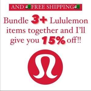 Bundle 3+ Lululemon Items for a 15% Discount and FREE SHIPPING!!!